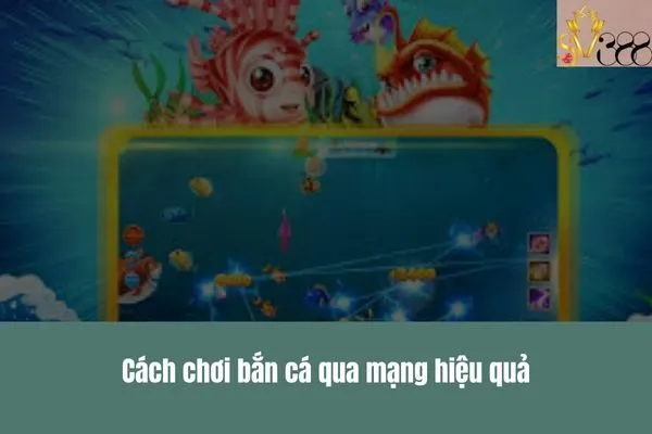 Bắn cá qua mạng