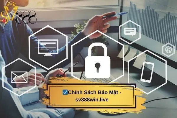 Chính Sách Bảo Mật - sv388win.live