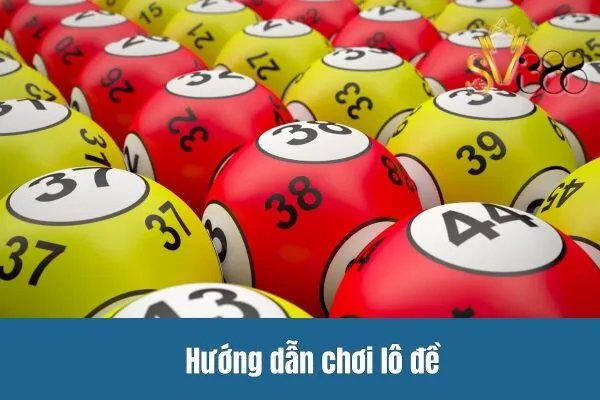 Hướng dẫn chơi lô đề