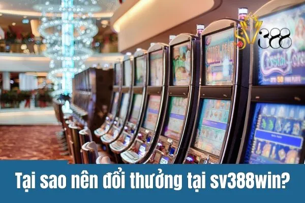Hướng dẫn chi tiết cách đổi thưởng tại sv388win