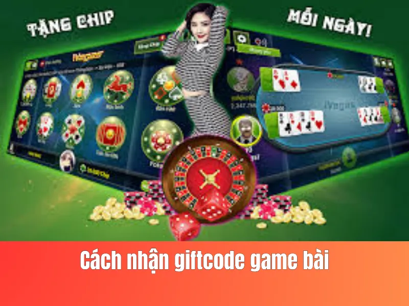 nhận giftcode game bài